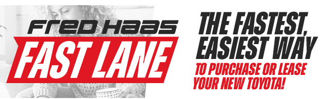 Fred Haas Fast Lane