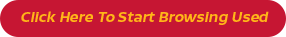 Start Browsing Used