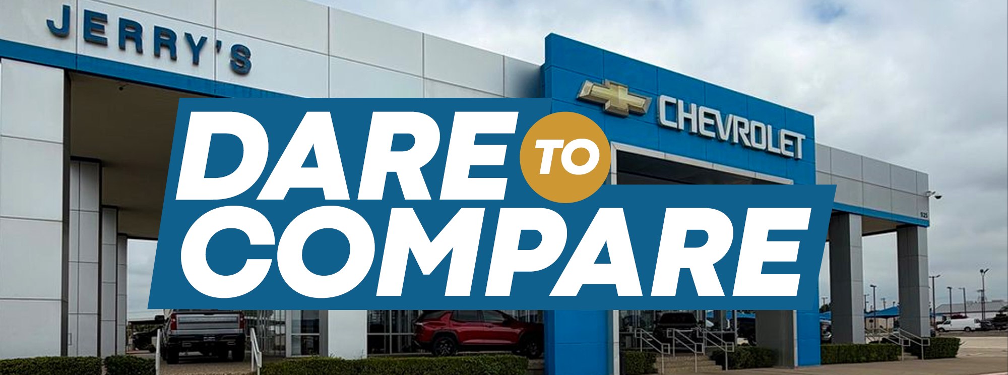 Jerry's Chevrolet of Burleson — Dare to Compare